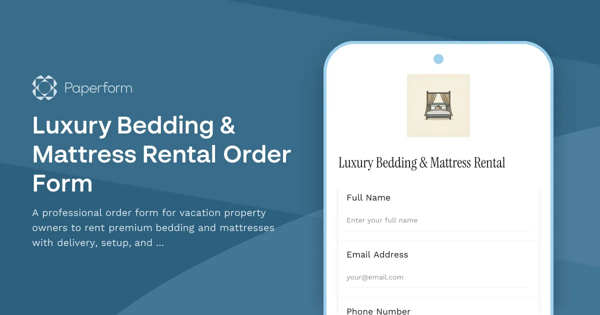 Luxury Bedding & Mattress Rental Order Form