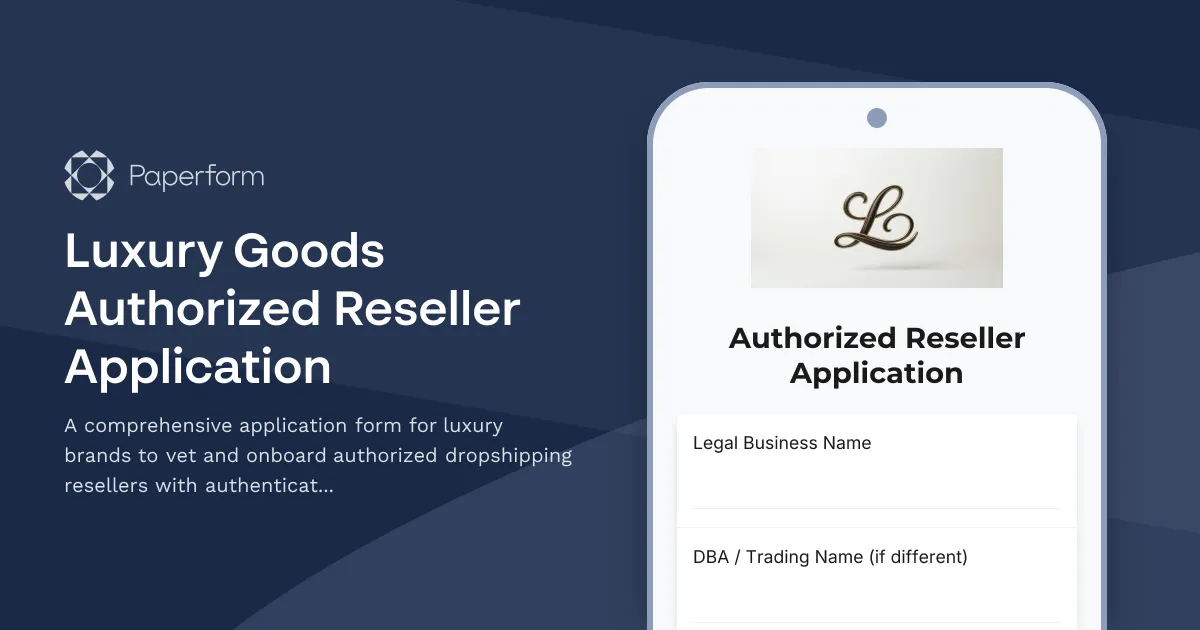 Luxury Goods Authorized Reseller Application