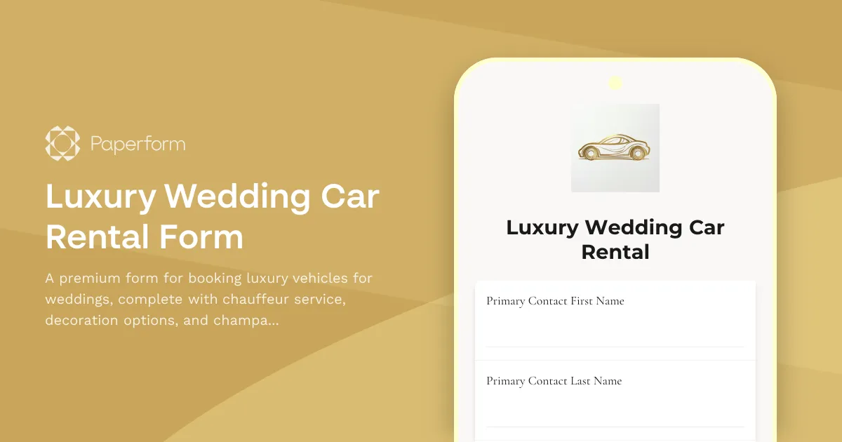 Luxury Wedding Car Rental Form