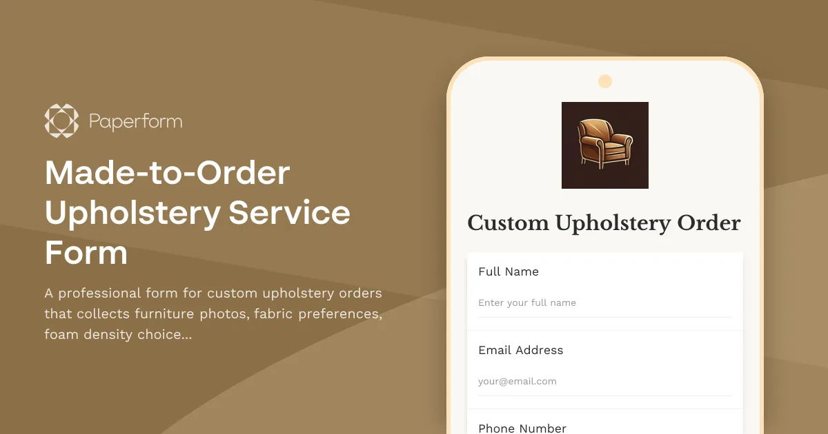Made-to-Order Upholstery Service Form