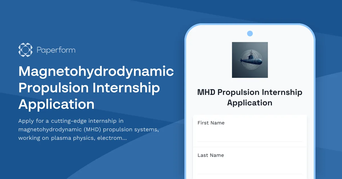 Magnetohydrodynamic Propulsion Internship Application