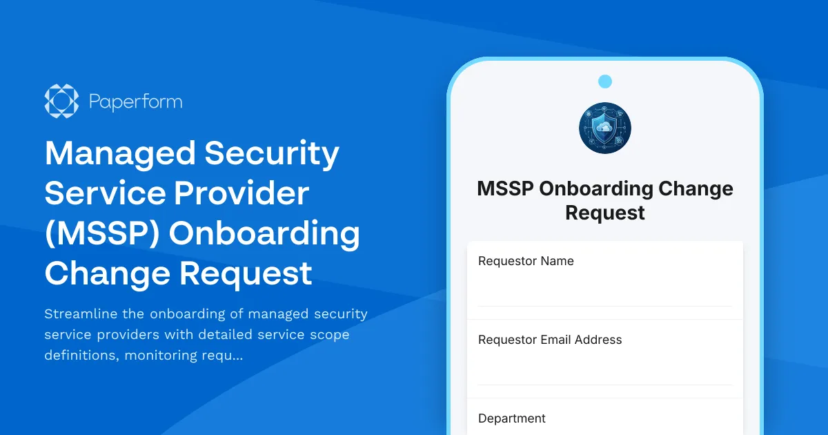 Managed Security Service Provider (MSSP) Onboarding Change Request