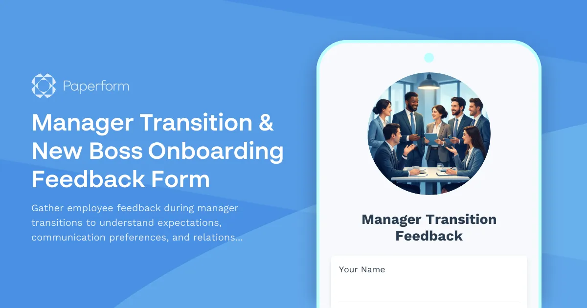 Manager Transition & New Boss Onboarding Feedback Form