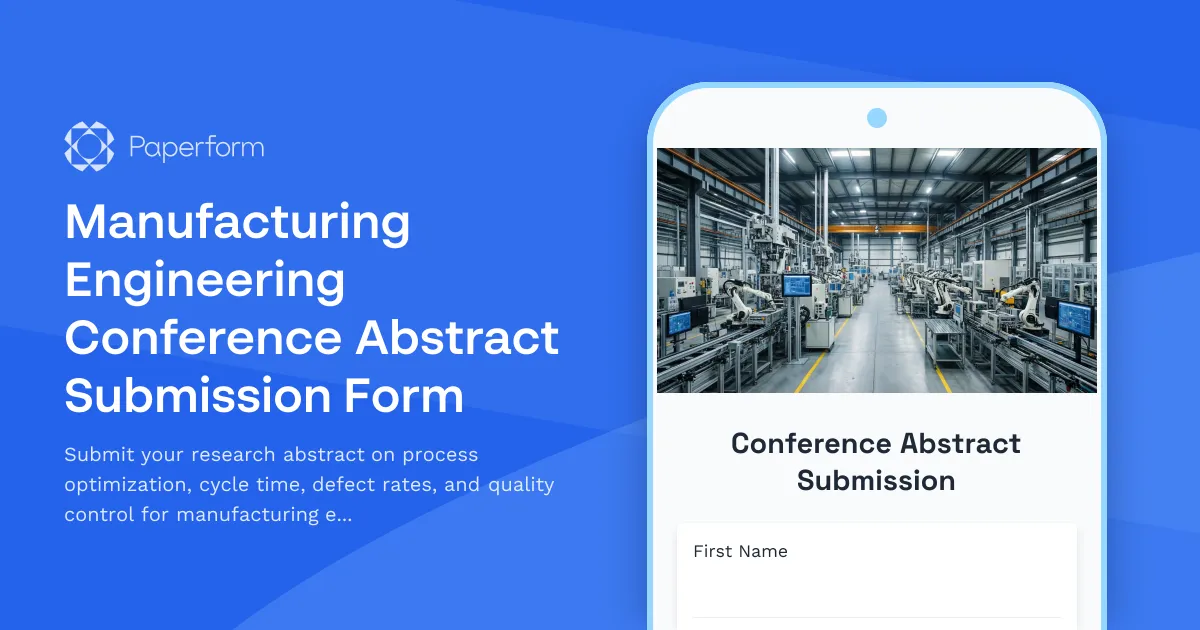 Manufacturing Engineering Conference Abstract Submission Form