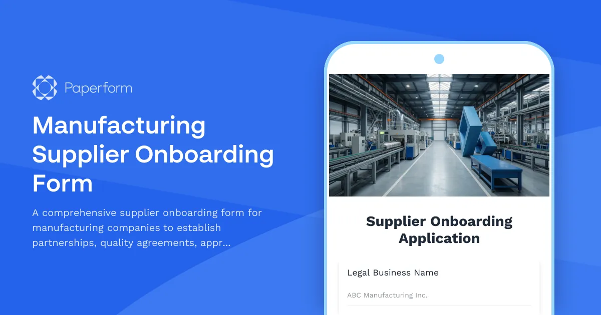 Manufacturing Supplier Onboarding Form
