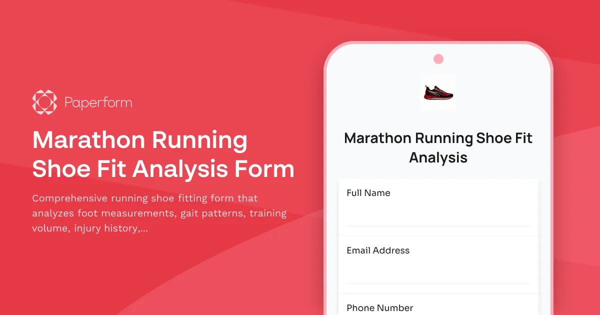 Marathon Running Shoe Fit Analysis Form
