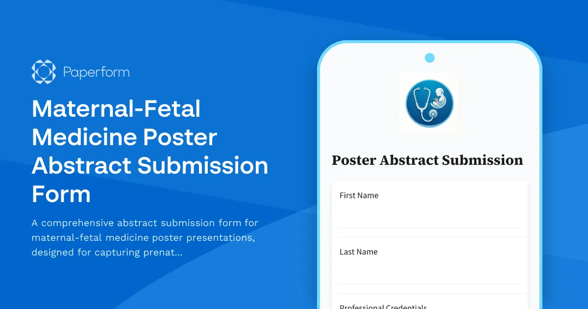 Maternal-Fetal Medicine Poster Abstract Submission Form