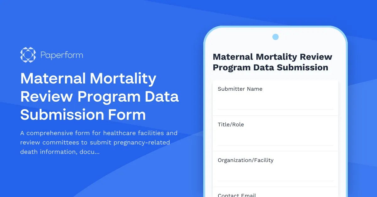 Maternal Mortality Review Program Data Submission Form