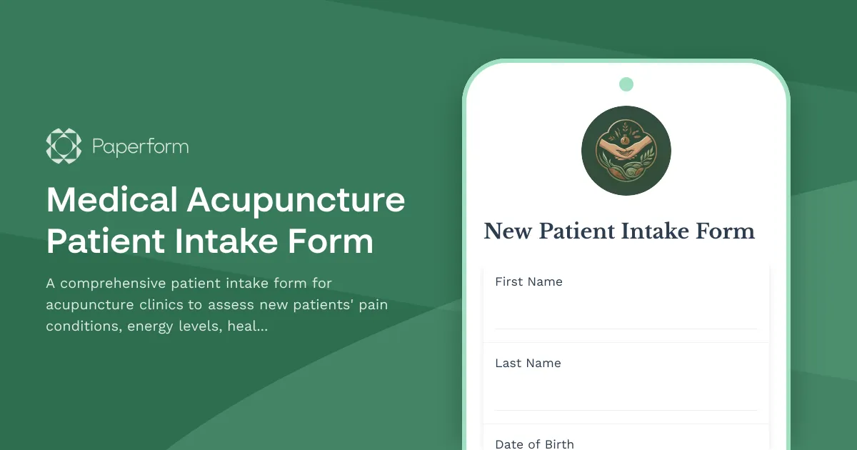 Medical Acupuncture Patient Intake Form