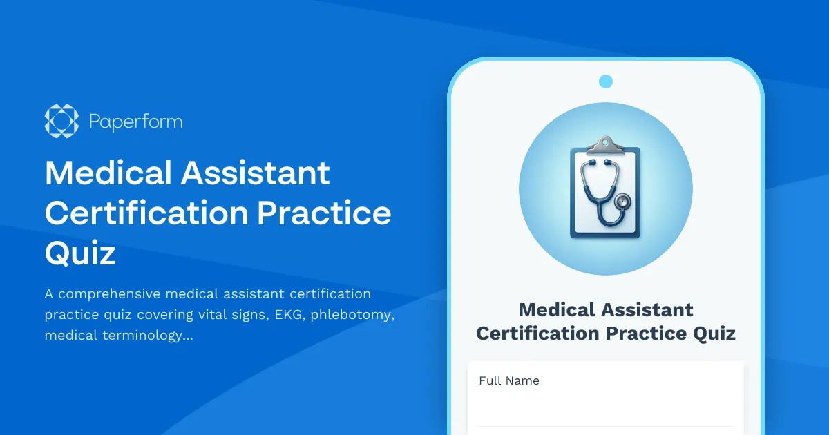 Medical Assistant Certification Practice Quiz