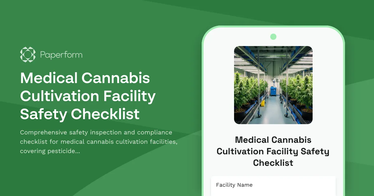 Medical Cannabis Cultivation Facility Safety Checklist