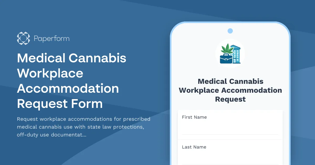 Medical Cannabis Workplace Accommodation Request Form