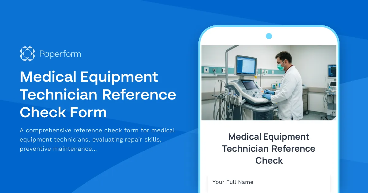 Medical Equipment Technician Reference Check Form
