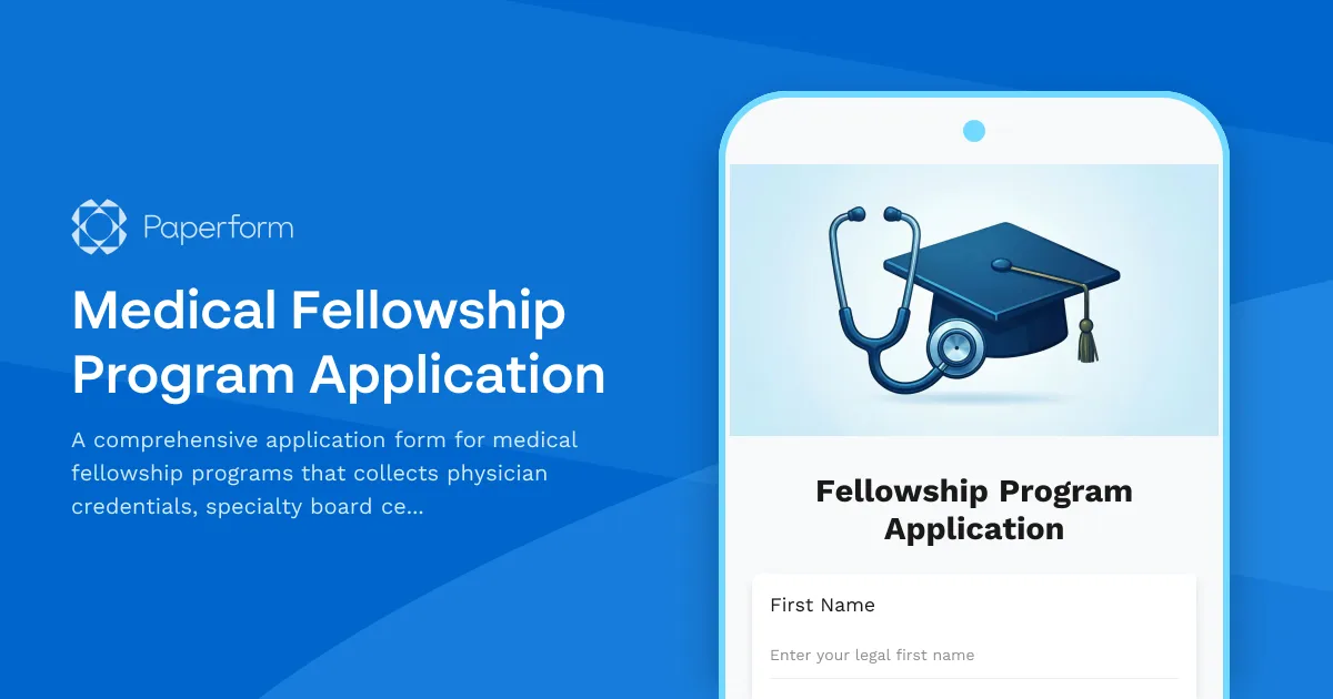 Medical Fellowship Program Application