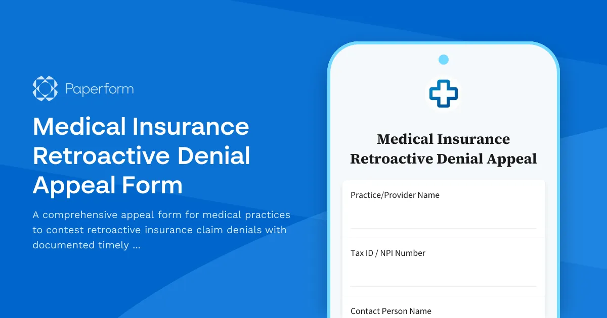Medical Insurance Retroactive Denial Appeal Form