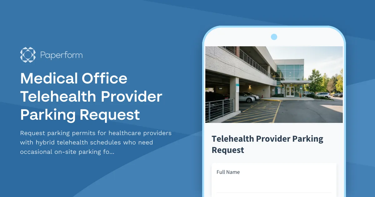 Medical Office Telehealth Provider Parking Request
