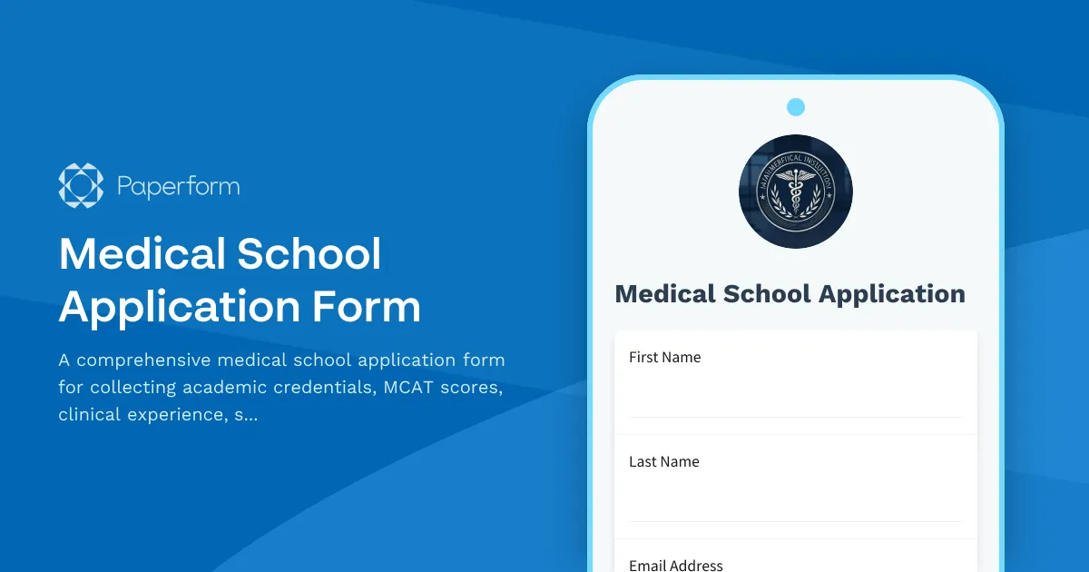 Medical School Application Form