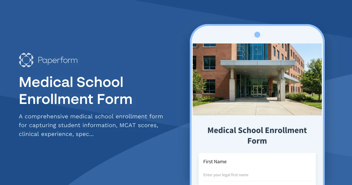 Medical School Enrollment Form