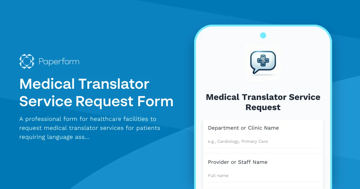 Medical Translator Service Request Form