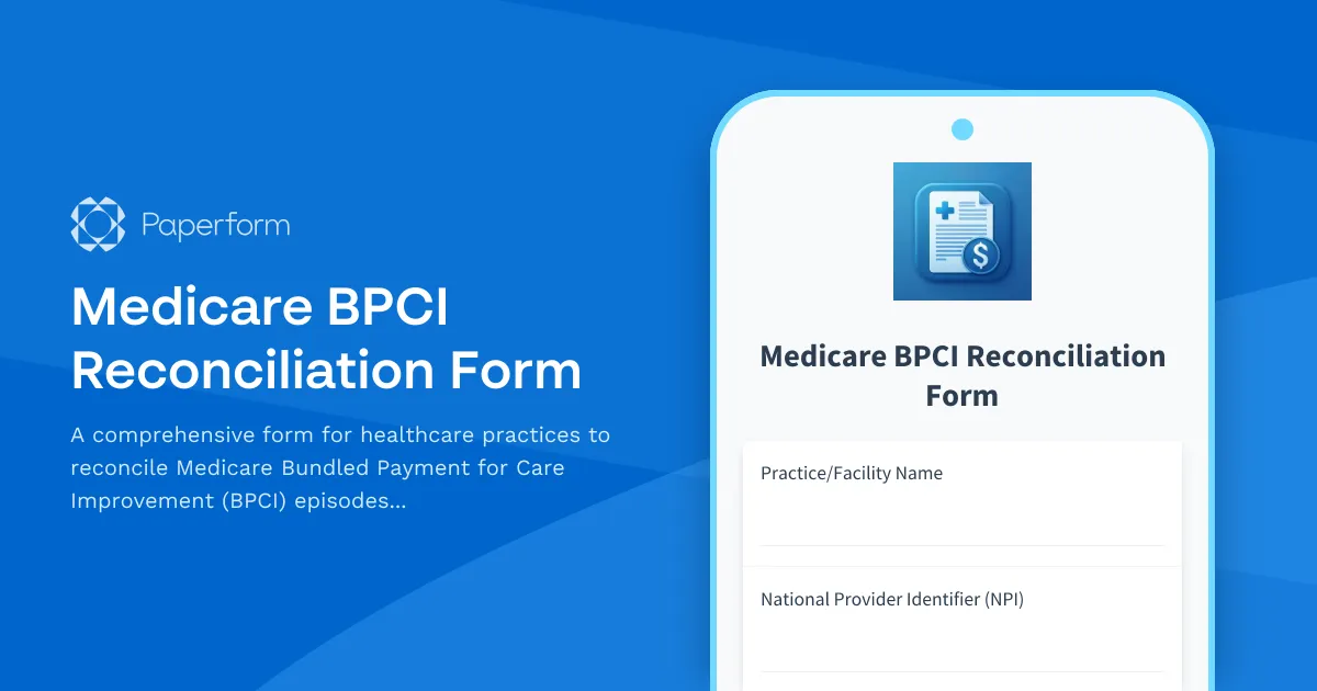 Medicare BPCI Reconciliation Form
