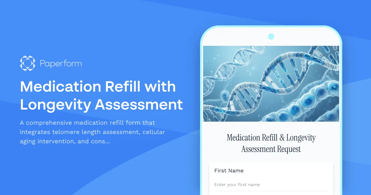 Medication Refill with Longevity Assessment