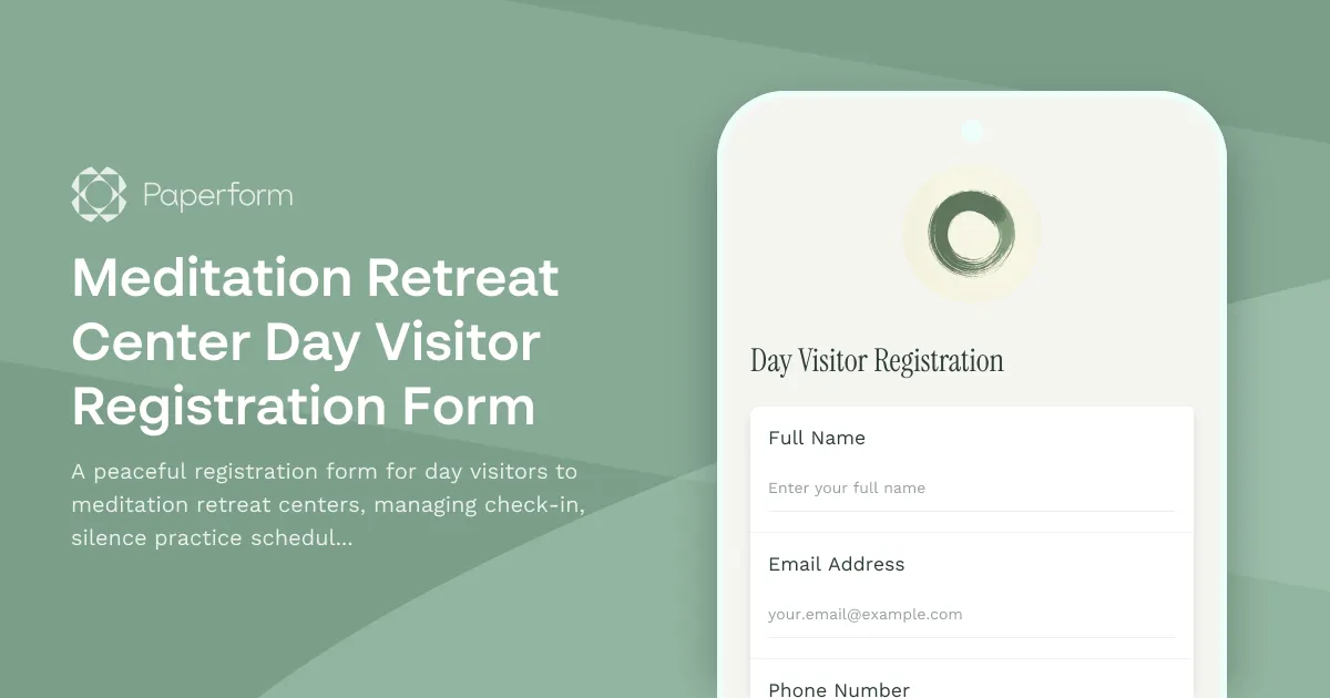Meditation Retreat Center Day Visitor Registration Form