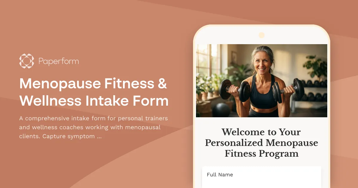 Menopause Fitness & Wellness Intake Form