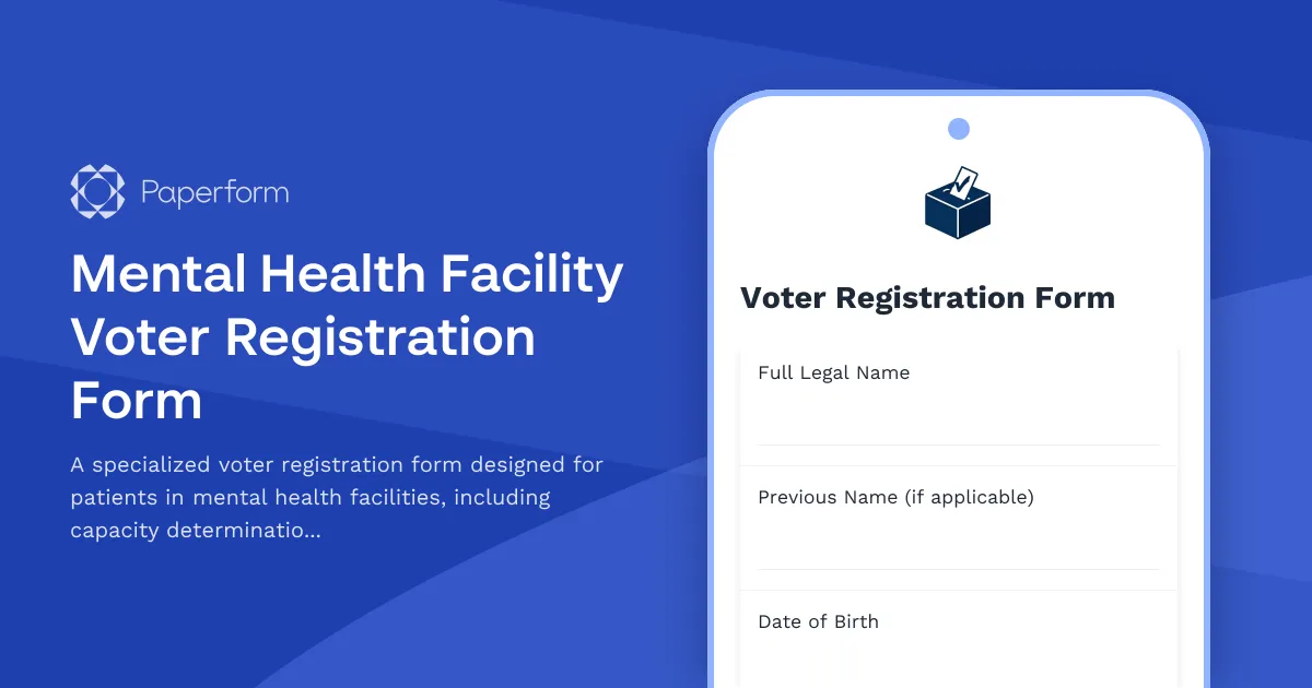 Mental Health Facility Voter Registration Form