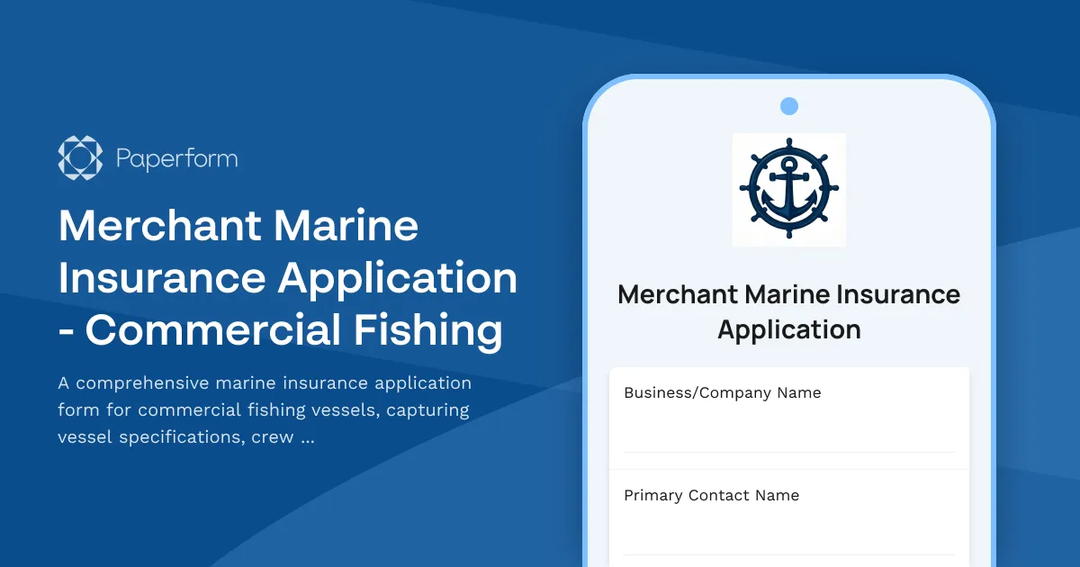 Merchant Marine Insurance Application - Commercial Fishing