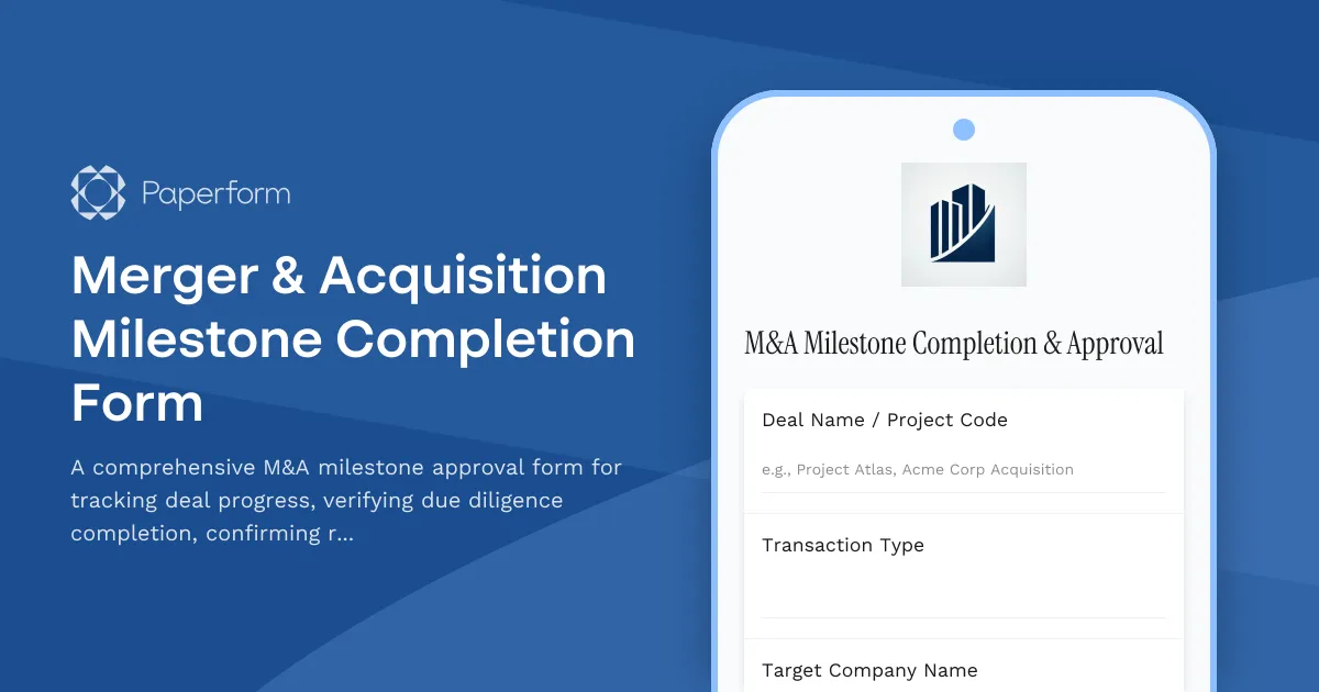 Merger & Acquisition Milestone Completion Form