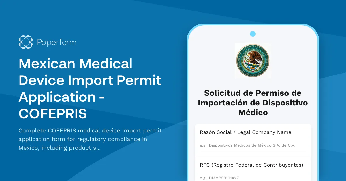 Mexican Medical Device Import Permit Application - COFEPRIS