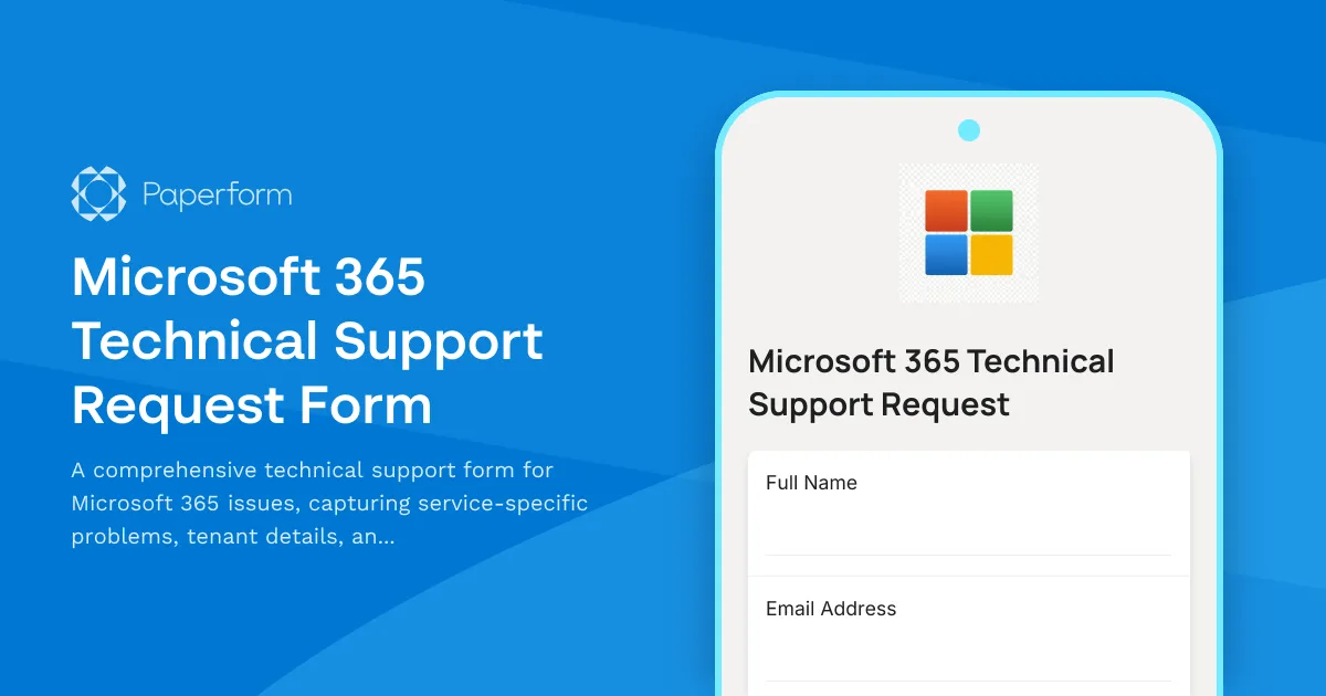 Microsoft 365 Technical Support Request Form