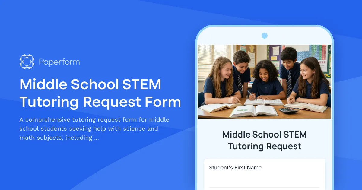 Middle School STEM Tutoring Request Form