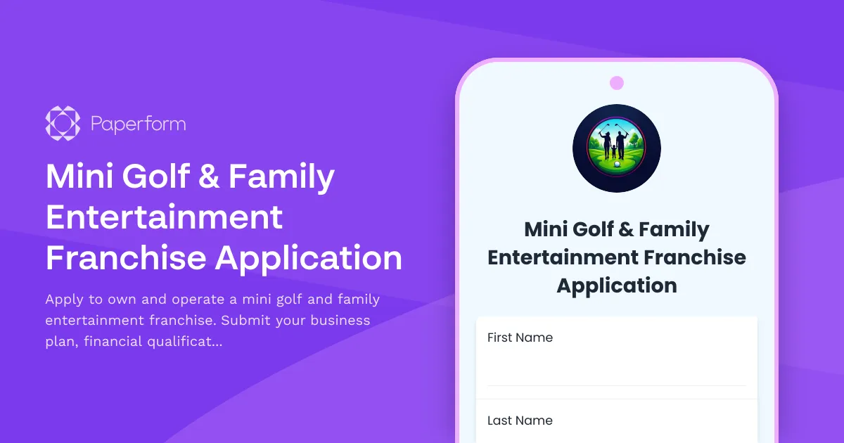 Mini Golf & Family Entertainment Franchise Application