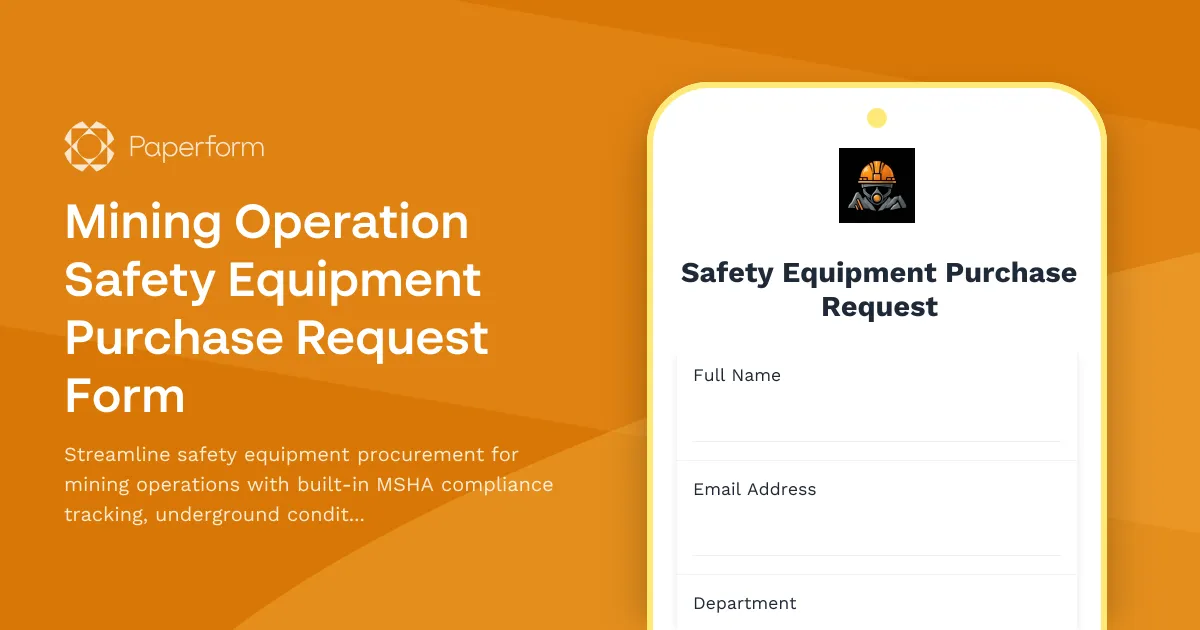 Mining Operation Safety Equipment Purchase Request Form