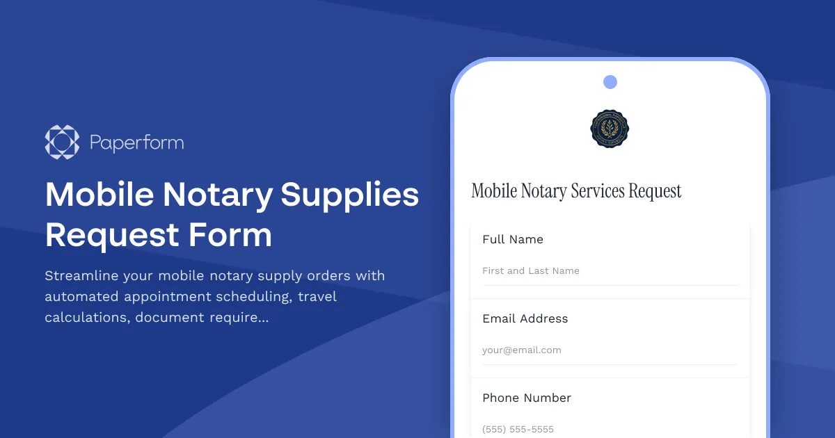 Mobile Notary Supplies Request Form