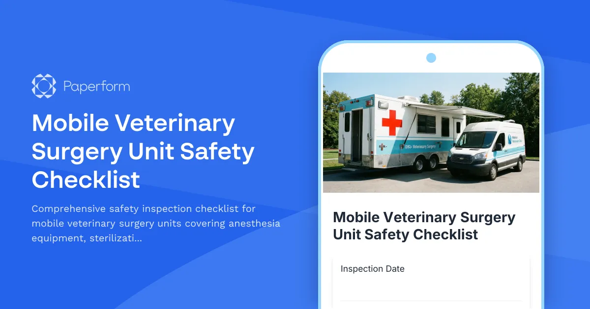 Mobile Veterinary Surgery Unit Safety Checklist