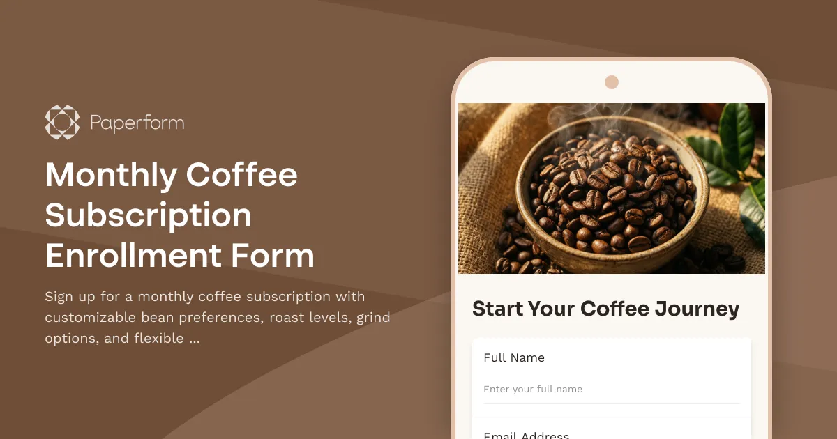 Monthly Coffee Subscription Enrollment Form