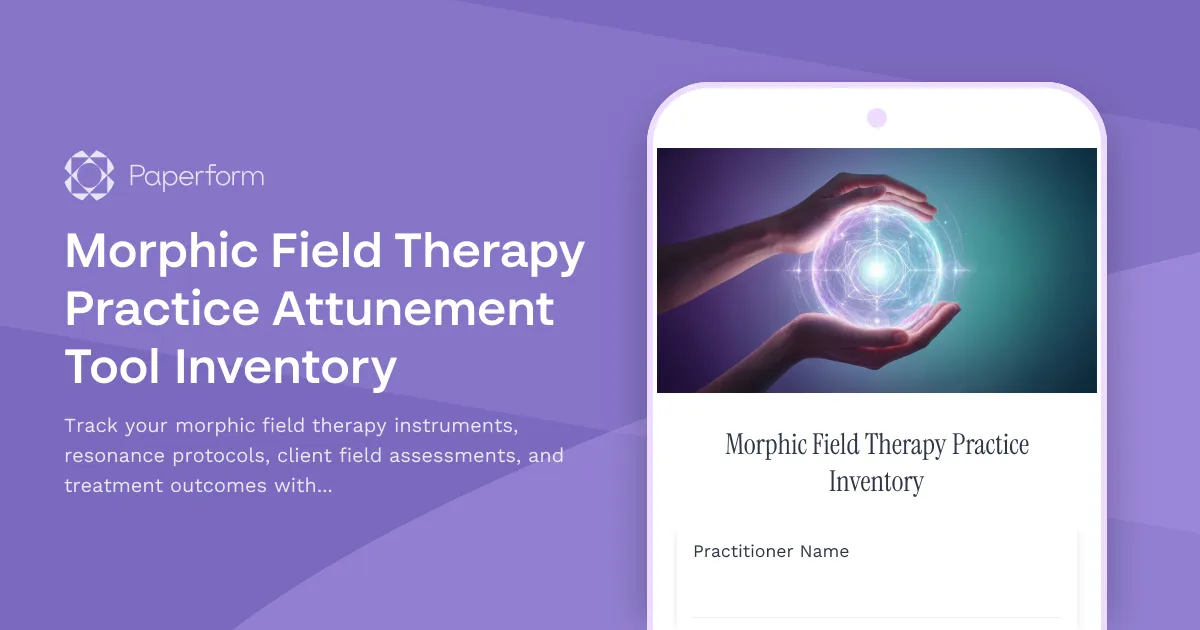 Morphic Field Therapy Practice Attunement Tool Inventory