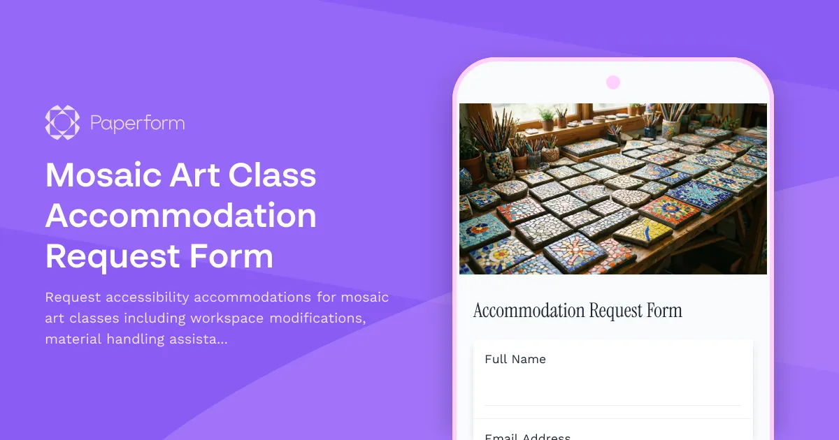 Mosaic Art Class Accommodation Request Form