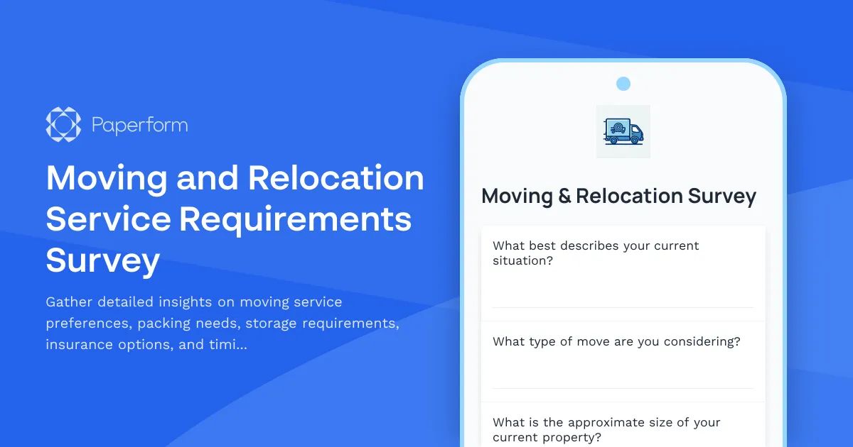 Moving and Relocation Service Requirements Survey