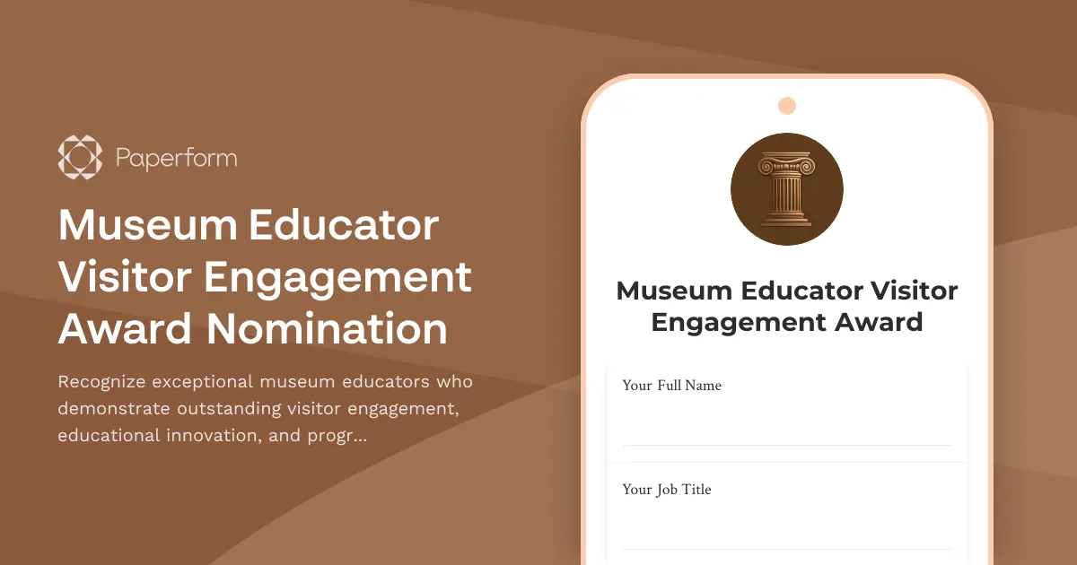 Museum Educator Visitor Engagement Award Nomination