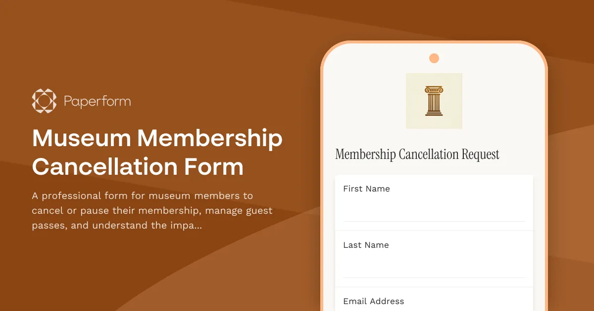 Museum Membership Cancellation Form
