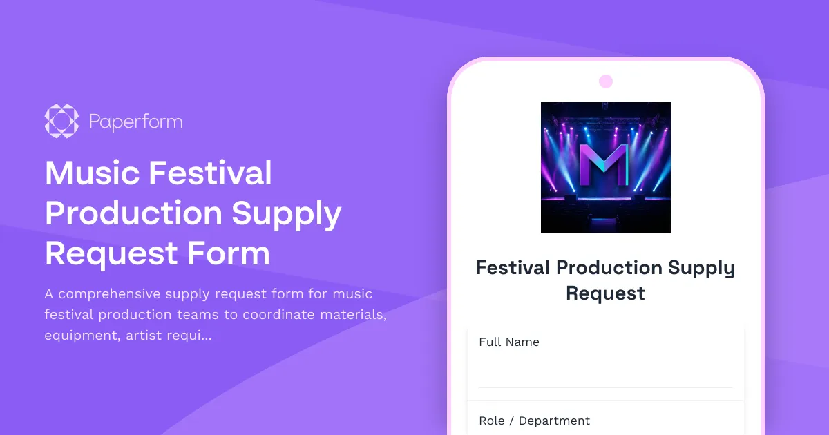 Music Festival Production Supply Request Form