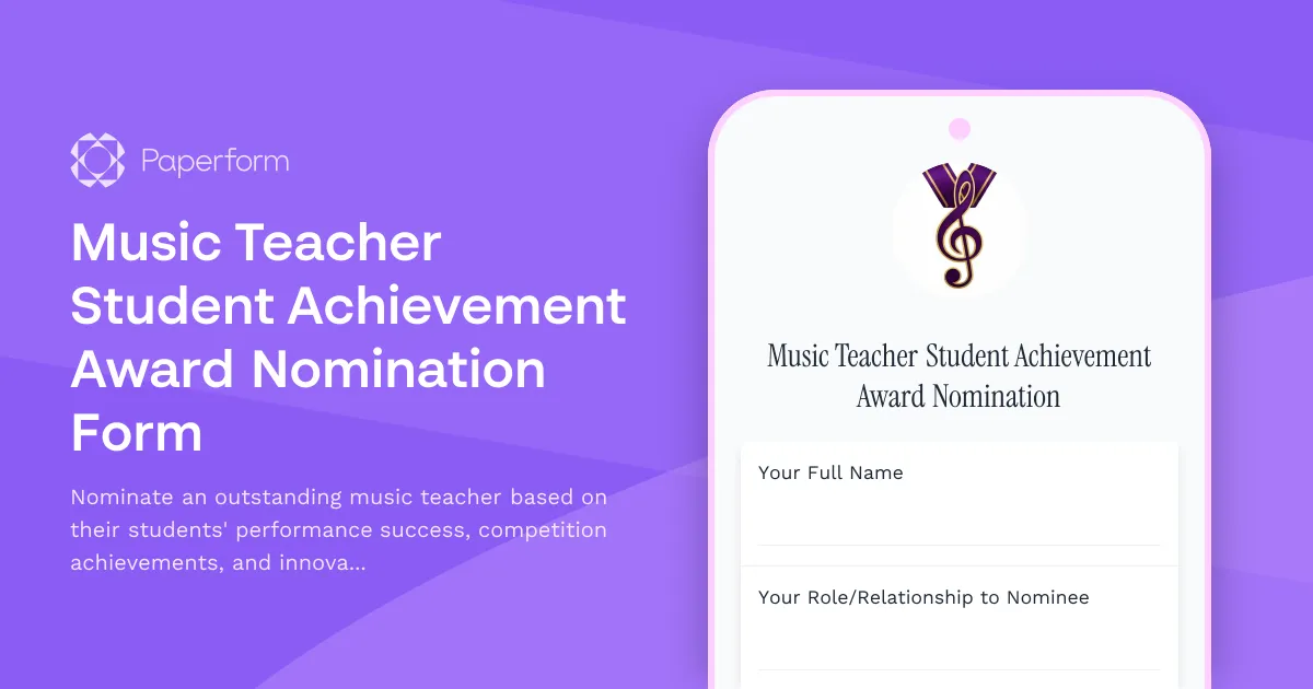 Music Teacher Student Achievement Award Nomination Form