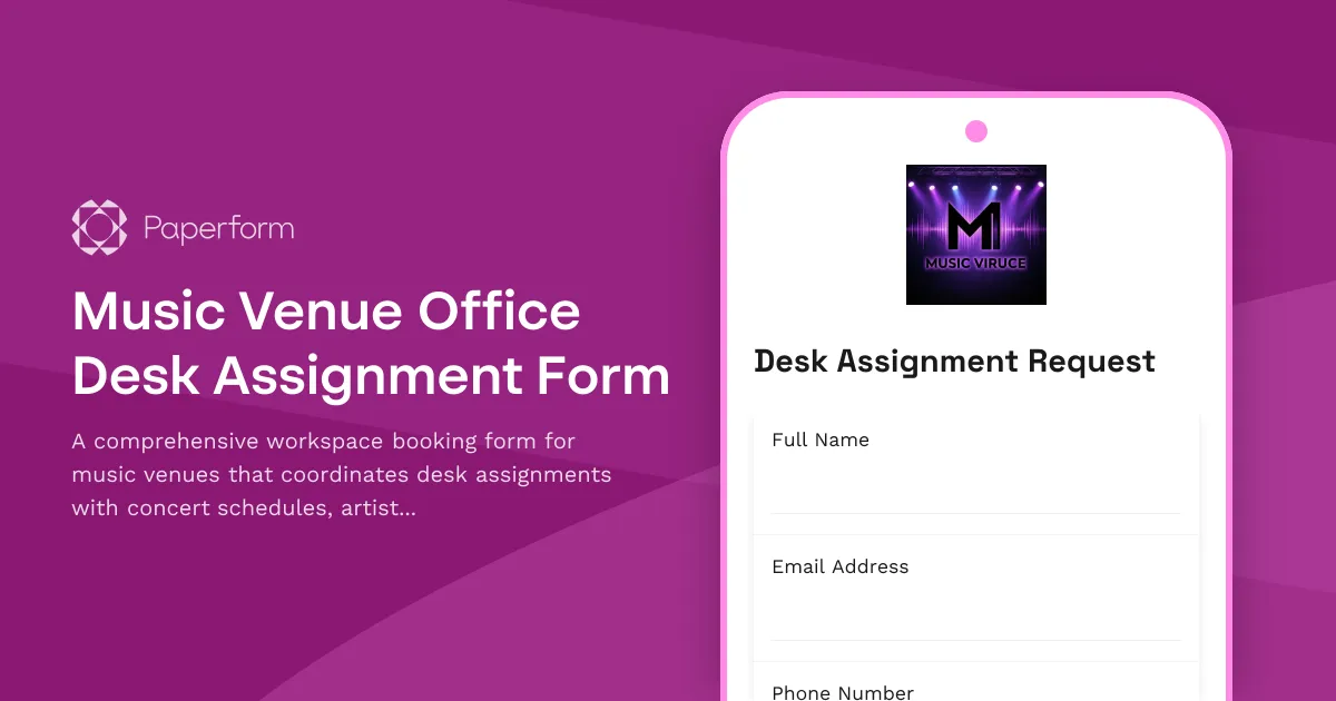 Music Venue Office Desk Assignment Form
