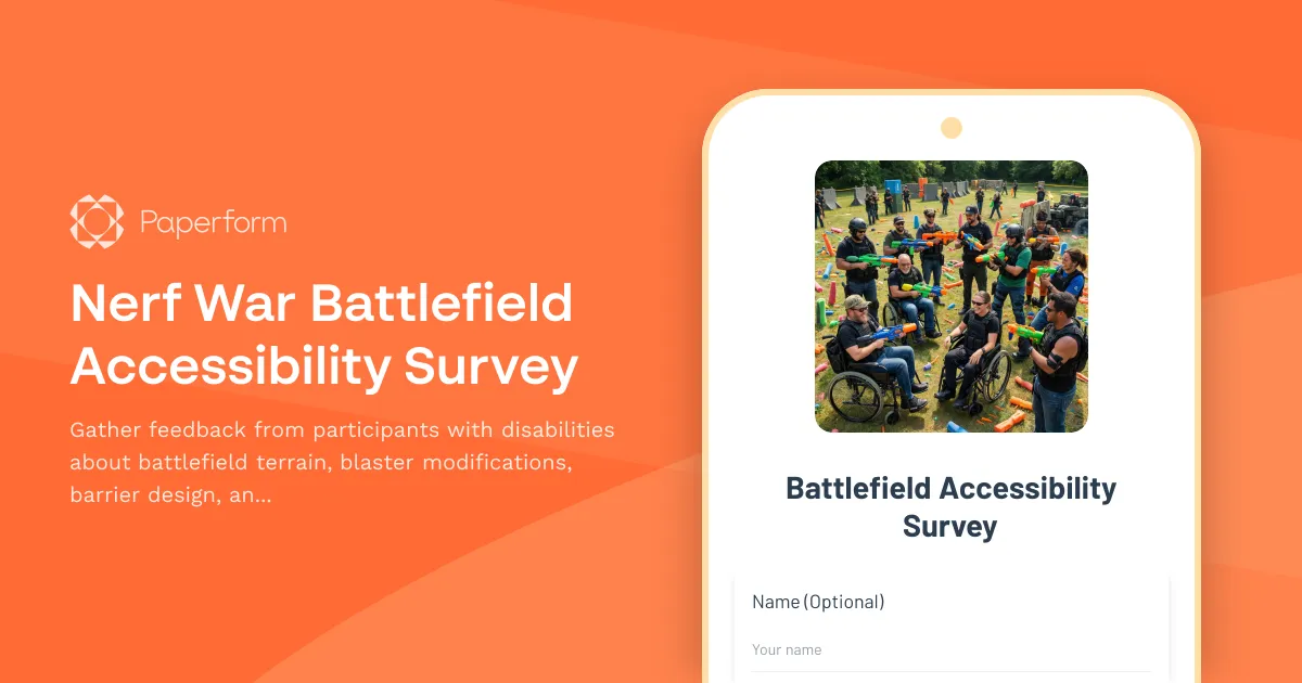 Nerf War Battlefield Accessibility Survey