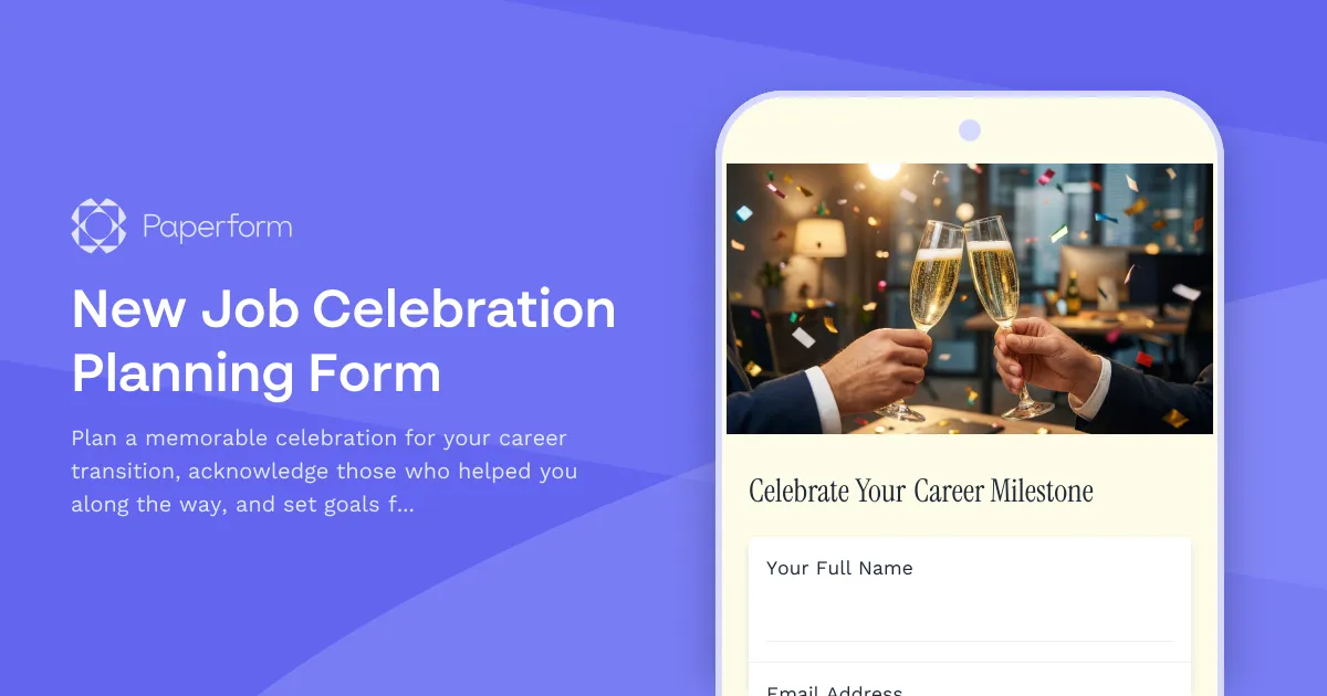 New Job Celebration Planning Form