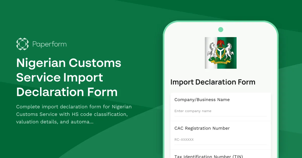 Nigerian Customs Service Import Declaration Form