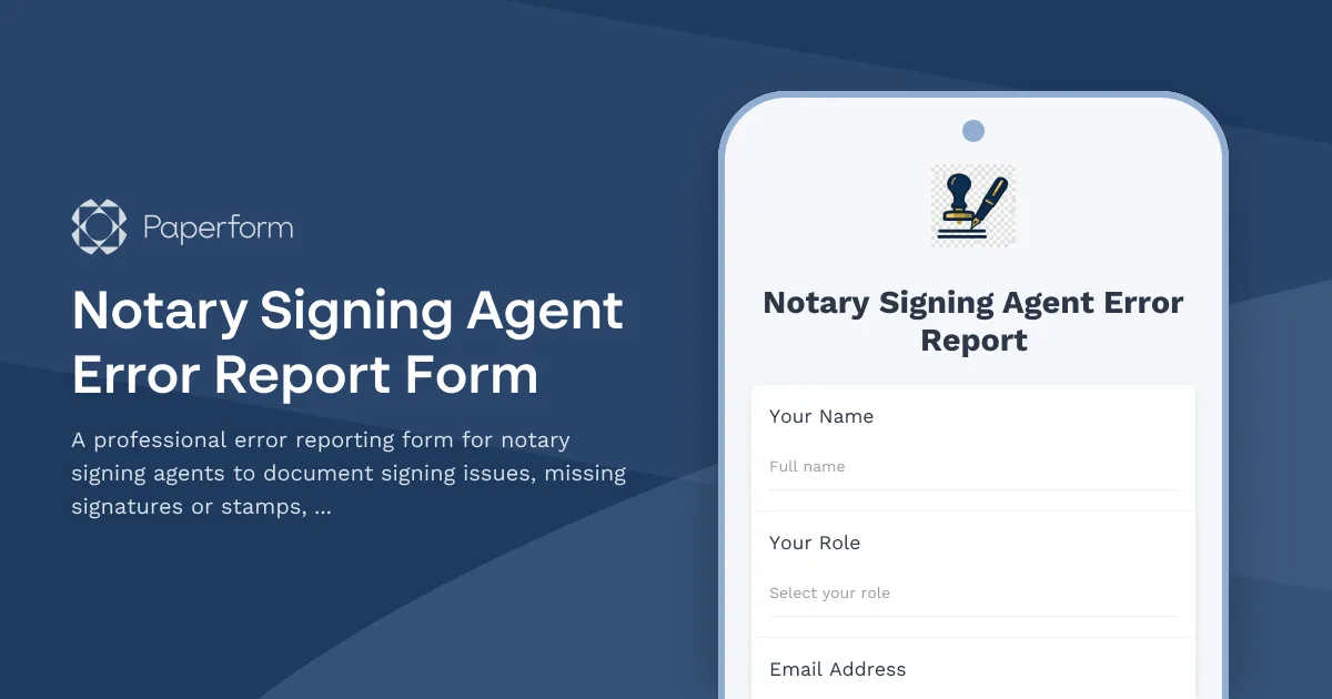 Notary Signing Agent Error Report Form